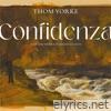 Thom Yorke - Confidenza (Original Soundtrack)