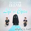 Those Who Dream - Life In Cyan - EP