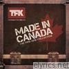 Thousand Foot Krutch - Made In Canada: The 1998-2010 Collection