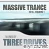 Massive Trance 2010, Vol. 1 (Mixed by Three Drives)