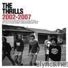 Thrills - 2002-2007