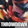 Throwdown - Drive Me Dead - EP