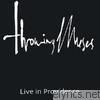 Throwing Muses - Live In Providence