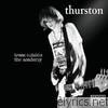 Thurston Moore - Trees Outside the Academy