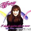 Tiffany - I Think We're Alone Now: '80s Hits and More