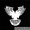White Dove - EP
