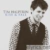 Tim Halperin - Rise and Fall (Bonus Version)