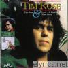Tim Rose/Love: A Kind of Hate Story