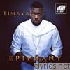 Timaya - Epiphany (Bonus Track Version)