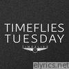 Timeflies - Timeflies Tuesday, Vol. 1 - EP