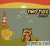 Timid Tiger - Loveboat - EP