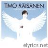 Timo Raisanen - ...And Then There Was Timo