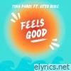 Feels Good (feat. Otto Blue) - Single