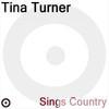 Tina Turner - Tina Sings Country