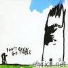 Don't Even Go There - EP
