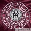 Young Hittaz Dance Crew - EP