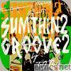 Sumthin2groove2 - EP