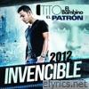 Tito El Bambino - Invencible 2012