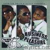 Business Before Pleasure: The Pre Album