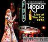 Todd Rundgren - Utopia (Live at The Fox, 1973)