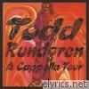Todd Rundgren - A Cappella Tour