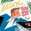 Todd Terje - It's Album Time (Bonus Track Version)