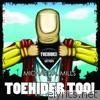 Toehider - Toehider Too! (10th anniversary edition)
