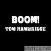 Tom Hambridge - Boom