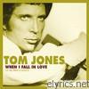 Tom Jones - When I Fall In Love