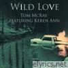 Wild Love - Single (feat. Keren Ann) - Single