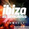 Ibiza Is Timeless 2015