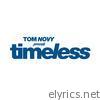 Tom Novy Presents Timeless