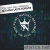 Nothing Lasts Forever (feat. Amadeas) - EP