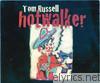 Tom Russell - Hotwalker