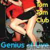 Tom Tom Club - Genius of Live