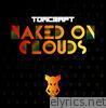 Naked On Clouds - EP