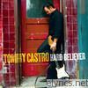 Tommy Castro - Hard Believer