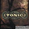 Tonic - Tonic (Bonus Track Version)