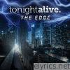 Tonight Alive - The Edge - Single