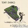 Tony Banks - A Chord Too Far