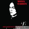 Tony Carey - Only the Young Die Good