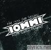 Tony Iommi - The 1996 DEP Sessions (With Glenn Hughes)