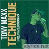 Tony Maxx - Technique - Single