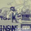 Tonykeather - Insane - Single