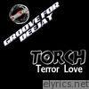 Terror Love (Groove for Deejay)