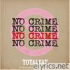 No Crime - Single