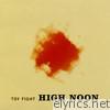 Toy Fight - High Noon - EP