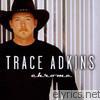 Trace Adkins - Chrome