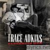 Trace Adkins - Dangerous Man