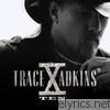 Trace Adkins - X (Ten)